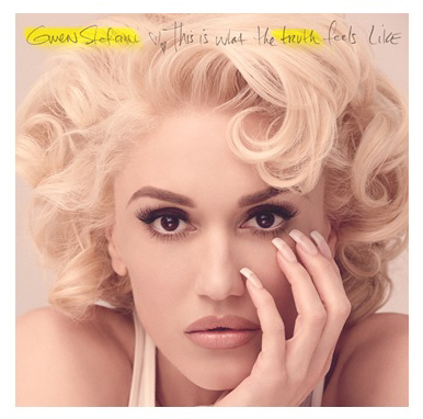 Gwen Stefani – This is what the truth feels like