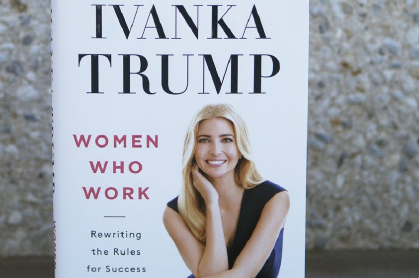 «Mujeres que trabajan» el libro de Ivanka Trump
