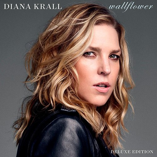 Diana Krall – Wallflower (delux edition)