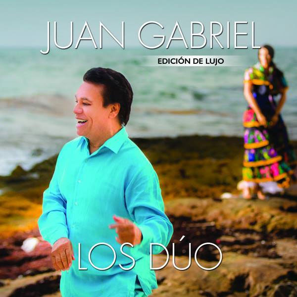 Juan Gabriel – Los Dúo (deluxe versión)
