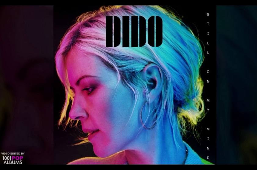 Dido con su sencillo «Still on my mind»