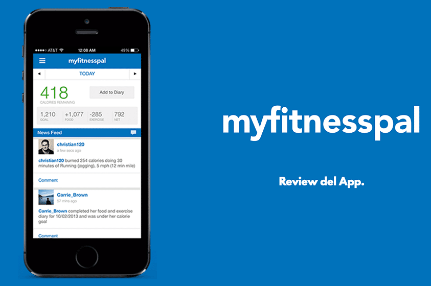 MyFitnessPal la app para un mejor estilo de vida